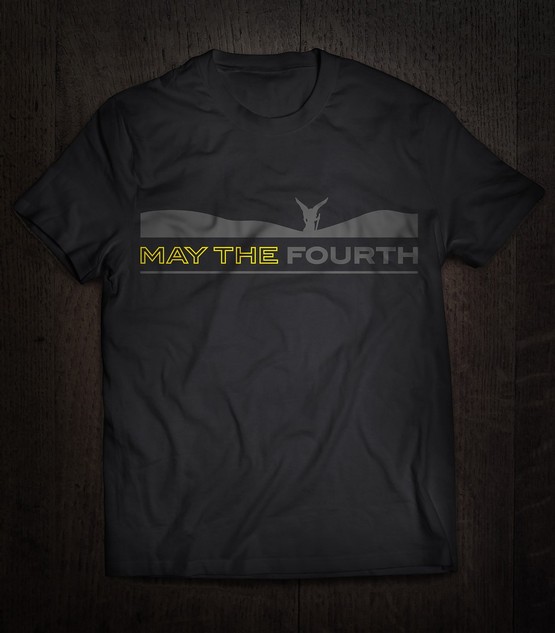 May the Fourth T-Shirt